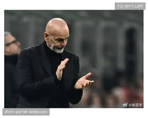 深度剖析：皮奥利如何调整米兰中场配置，激活奇克进攻潜能